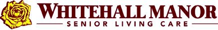 WhiteHall Manor Senior Liviing Care